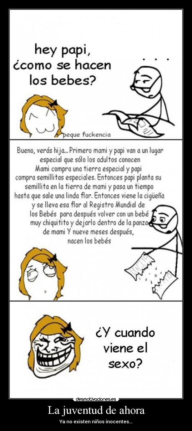 La juventud de ahora -