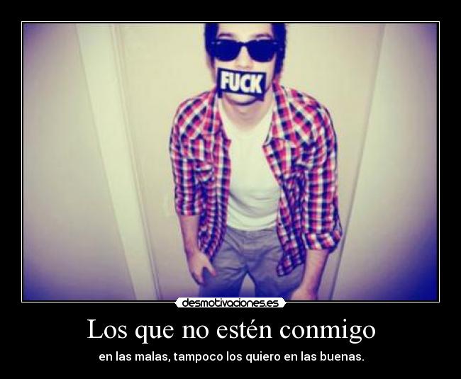 Los que no estén conmigo - 