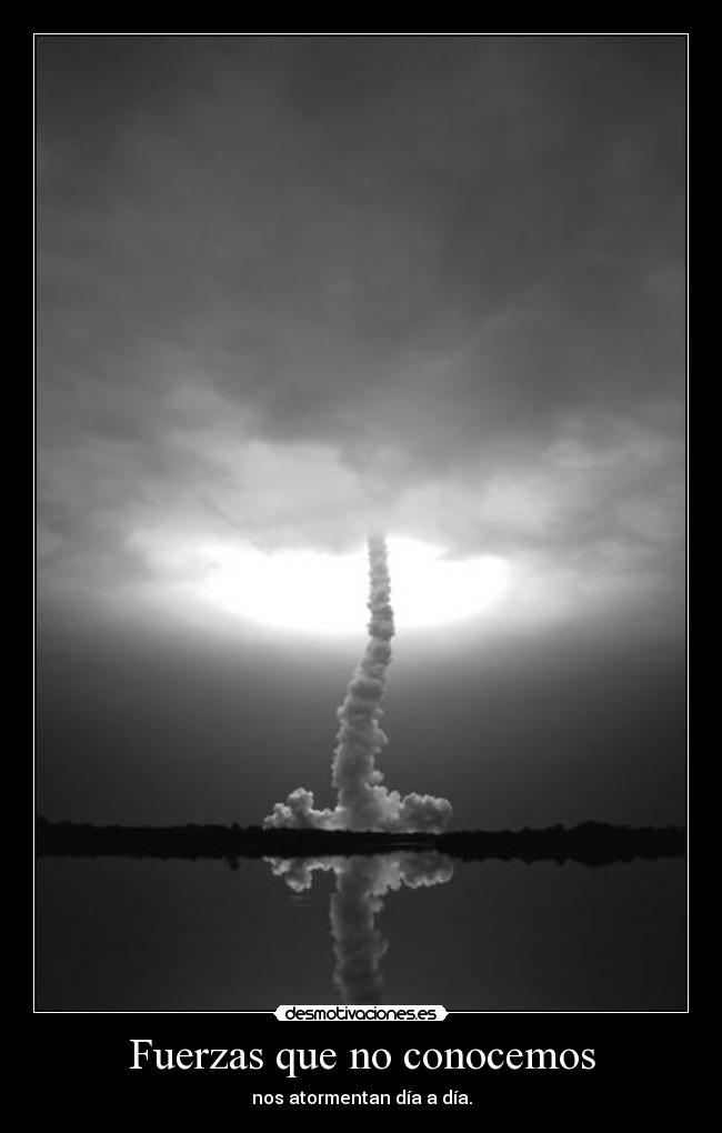 Fuerzas que no conocemos -