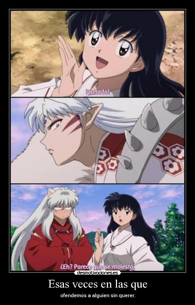 carteles aluanime amor inuyasha kagome desmotivaciones