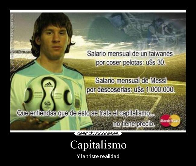 carteles capitalismo realidad desmotivaciones