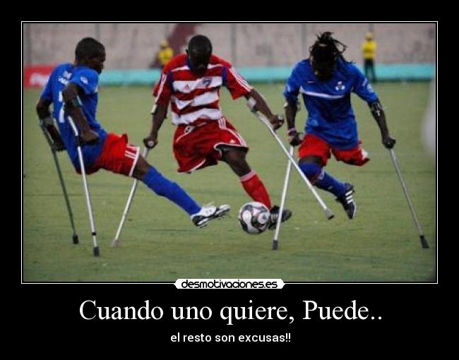 Cuando uno quiere, Puede.. - 