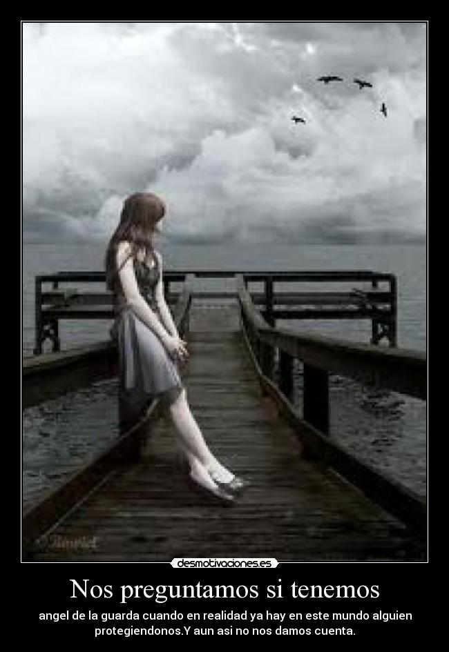 Nos preguntamos si tenemos -