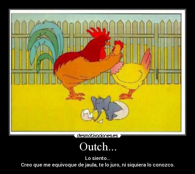 carteles outch desmotivaciones