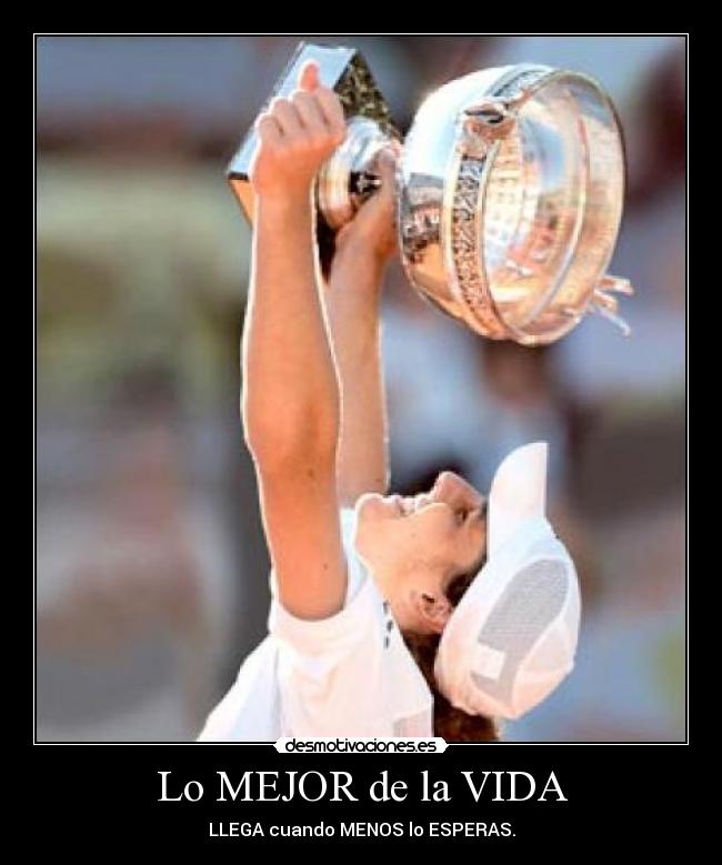 Lo MEJOR de la VIDA -