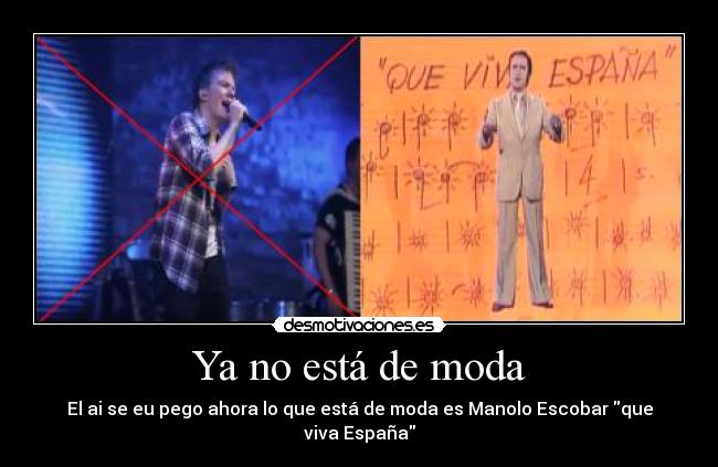 carteles manolo escobar desmotivaciones