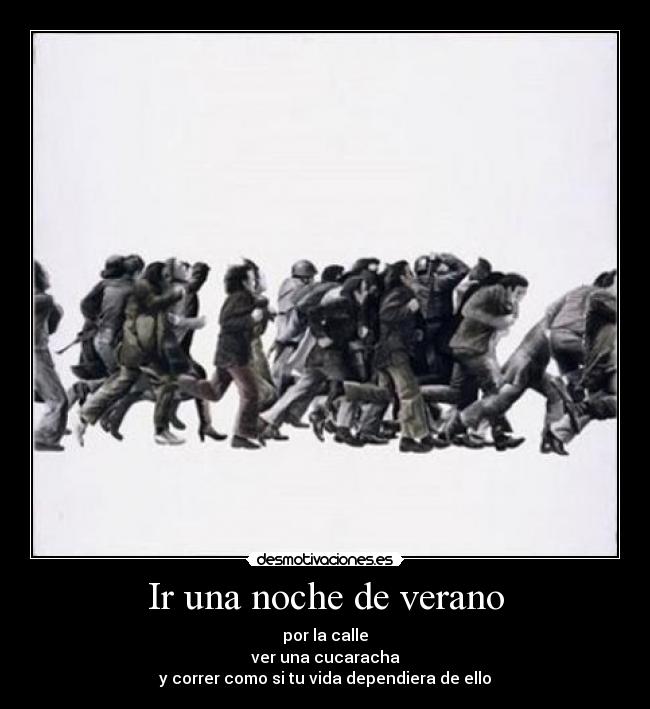 Ir una noche de verano -