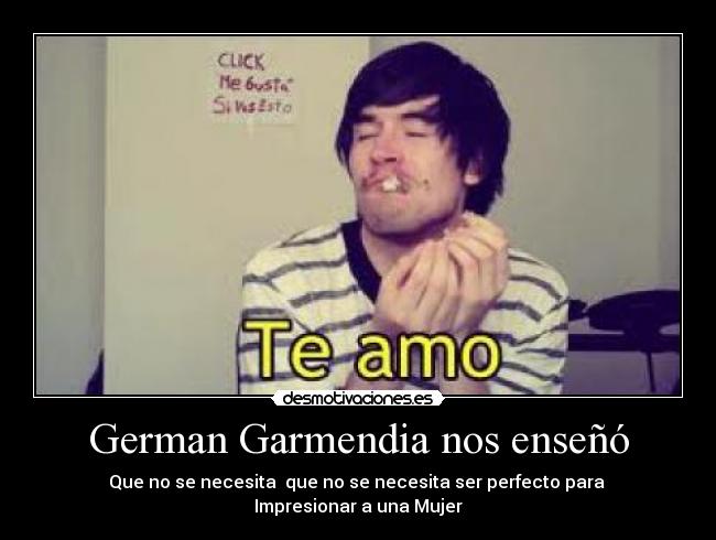German Garmendia nos enseñó - 