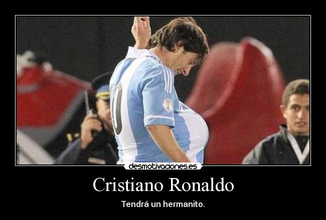 Cristiano Ronaldo - Tendrá un hermanito.