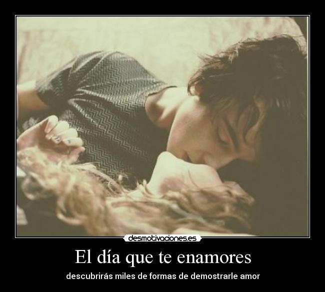 El día que te enamores - 