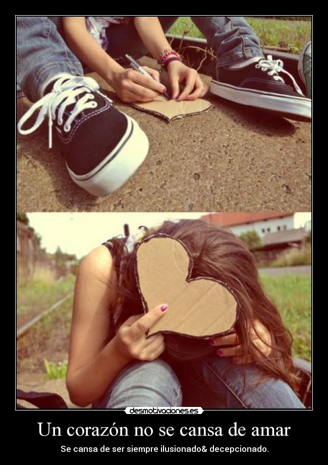 Un corazón no se cansa de amar - 