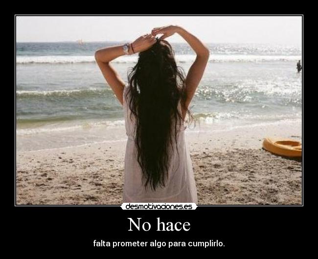 carteles promesas desmotivaciones