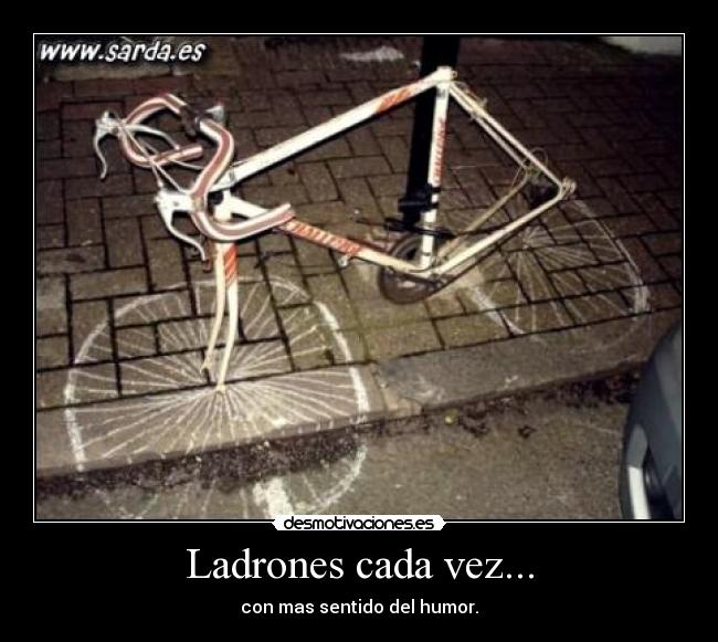 Ladrones cada vez... - 