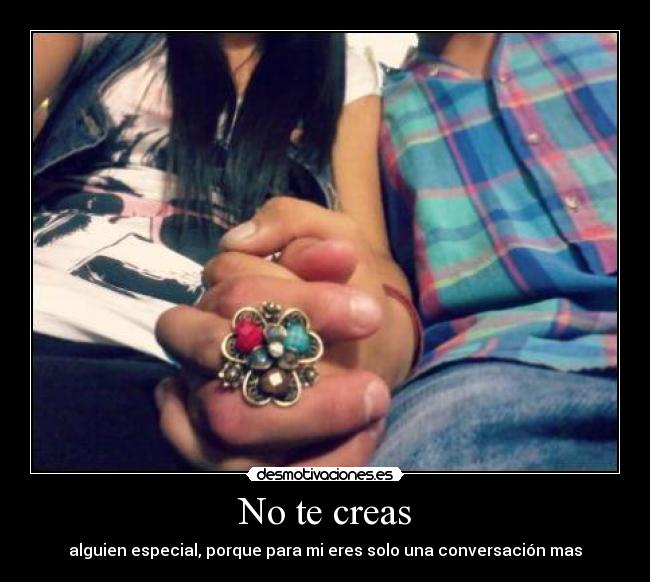 No te creas - 