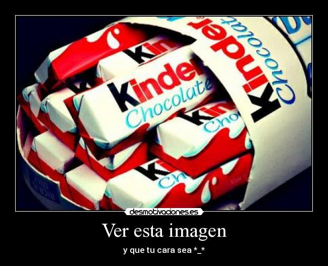 Ver esta imagen - y que tu cara sea *_*