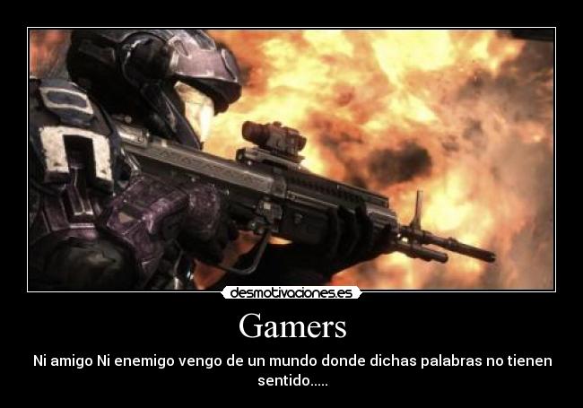Gamers -
