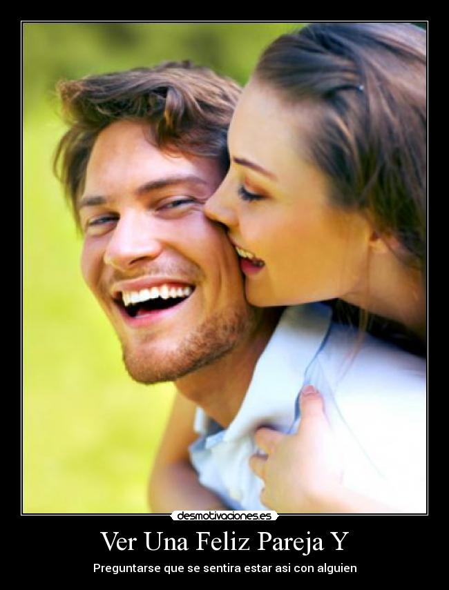 Ver Una Feliz Pareja Y -