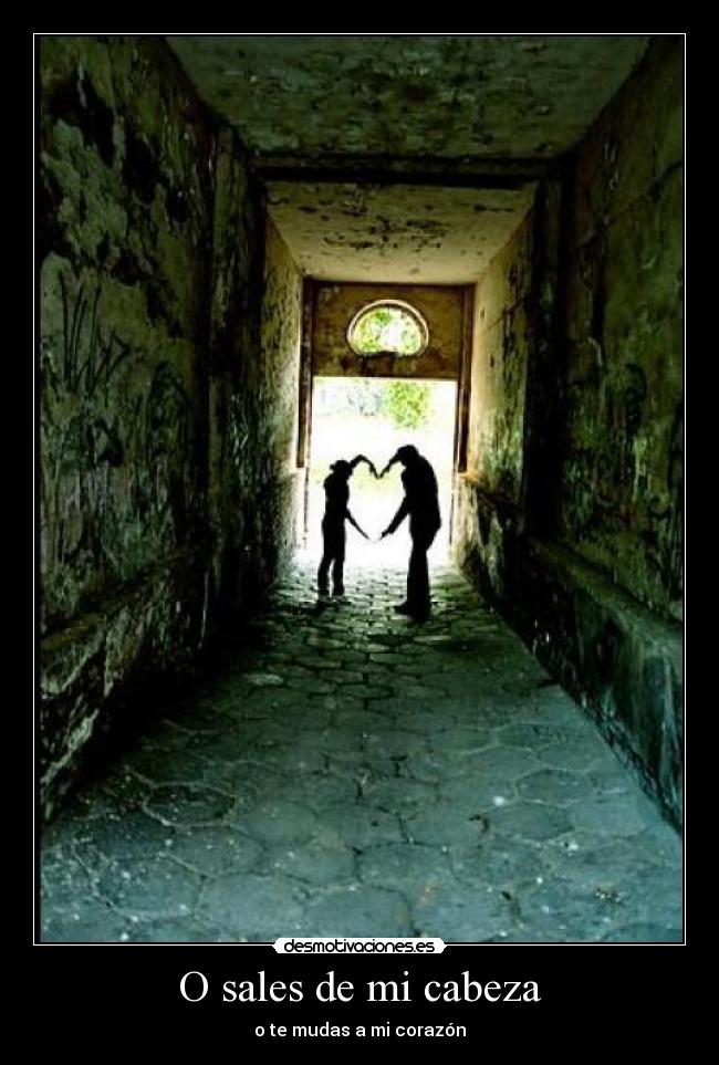 O sales de mi cabeza -