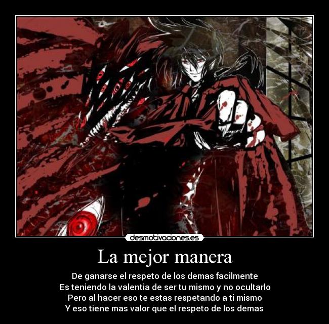 carteles anime manga alucard hellsing respeto otaku notado ultimamente que habia subido carteles desmotivaciones