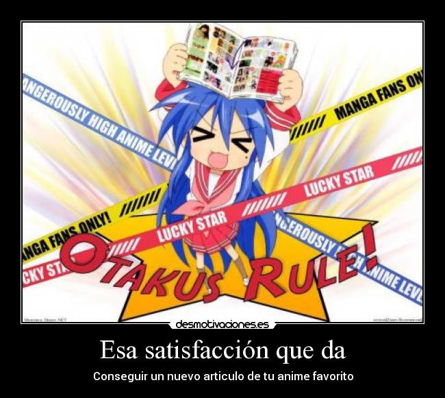 Esa satisfacción que da -