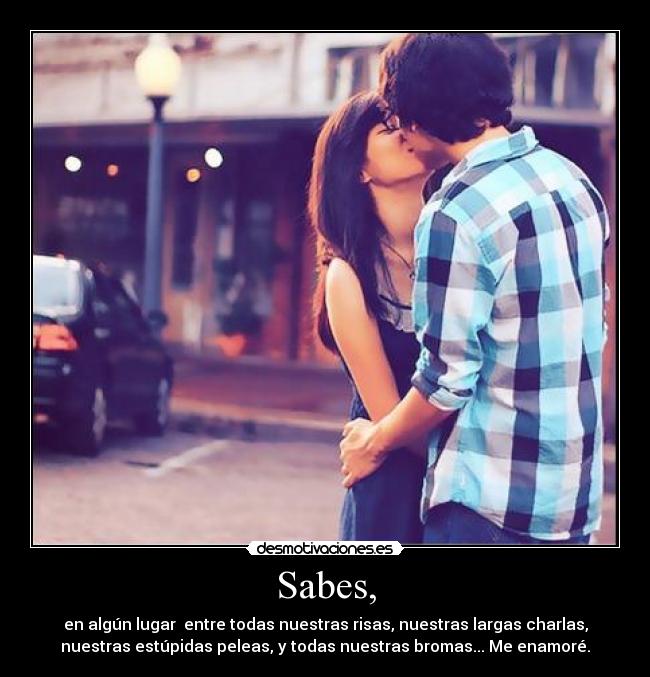 Sabes, - 