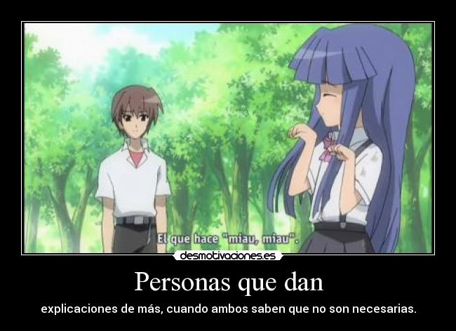 Personas que dan -