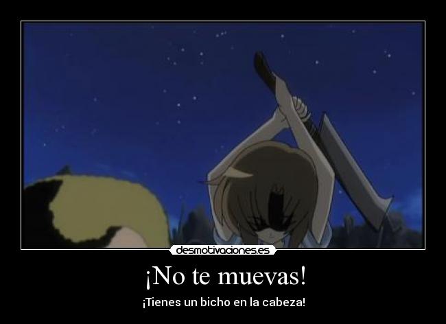¡No te muevas! - 