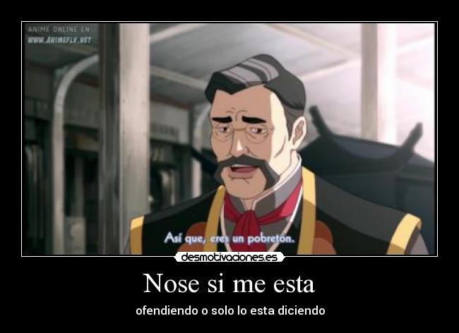 carteles ofendes desmotivaciones