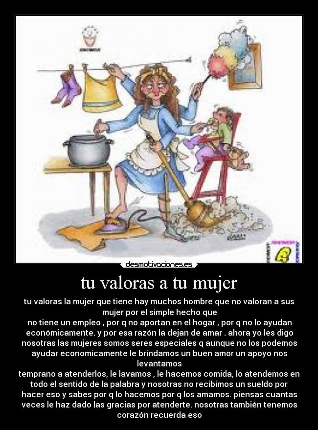 tu valoras a tu mujer -