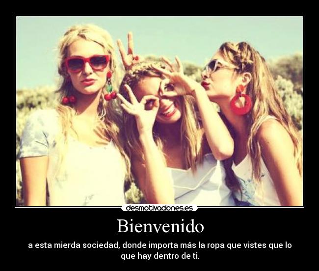Bienvenido -