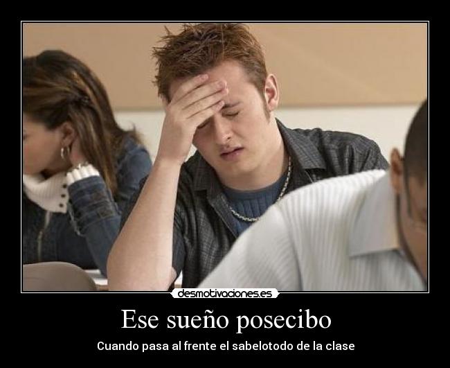 Ese sueño posecibo -