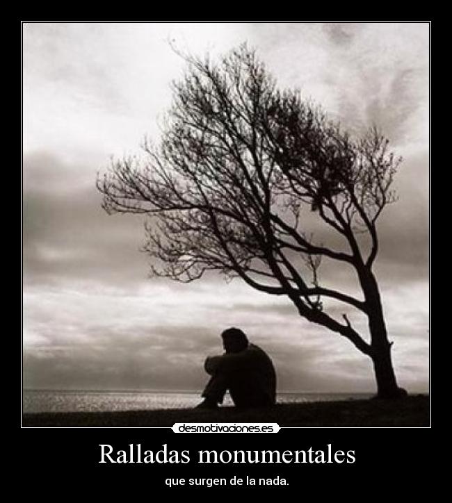 Ralladas monumentales - 