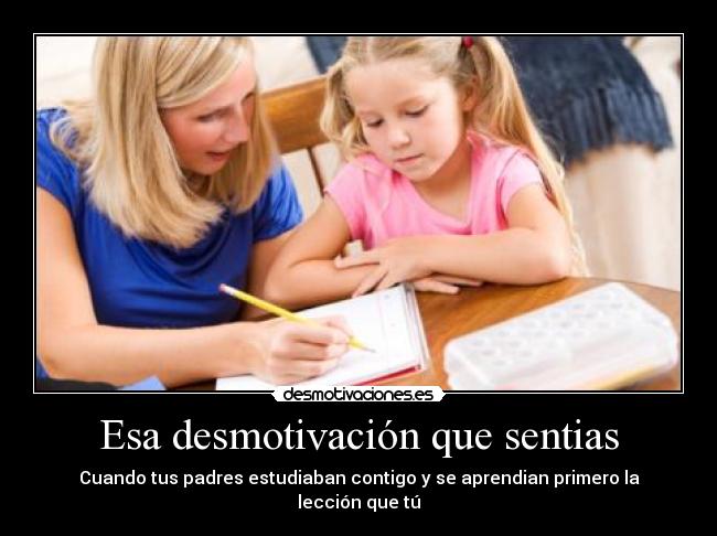 Esa desmotivación que sentias -