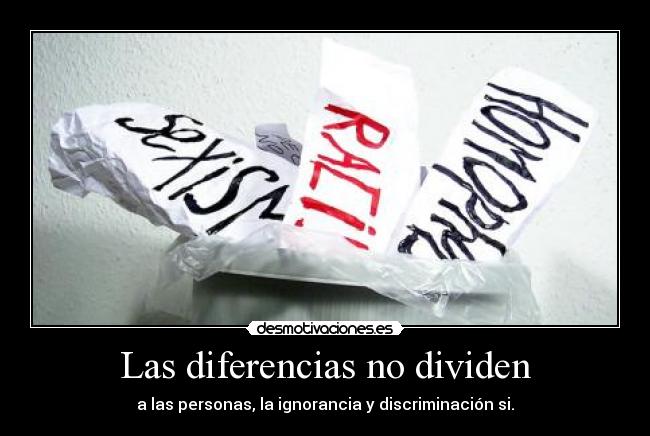 Las diferencias no dividen - 
