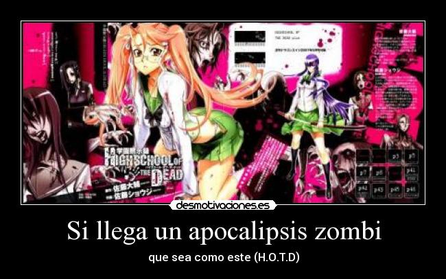 Si llega un apocalipsis zombi - que sea como este (H.O.T.D)