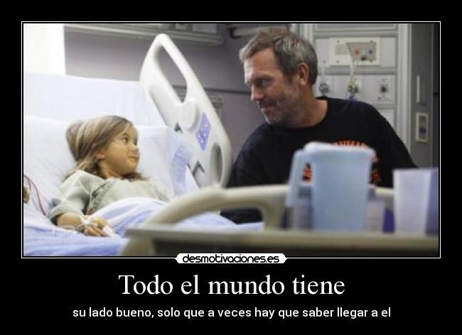 Todo el mundo tiene - 