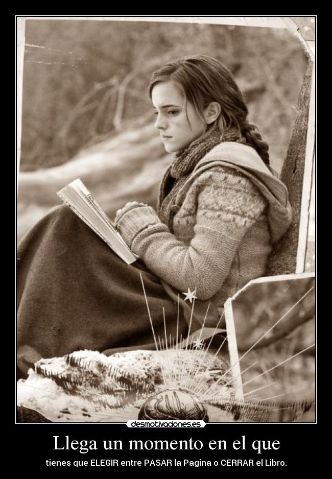 Llega un momento en el que -