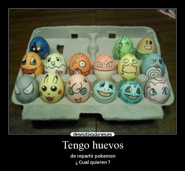 carteles tengo huevos desmotivaciones