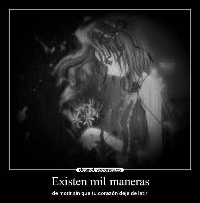 Existen mil maneras -