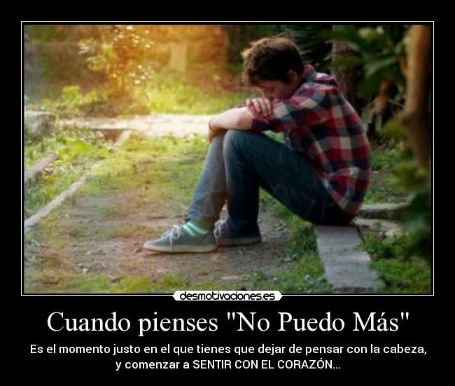 carteles sentir con corazon desmotivaciones