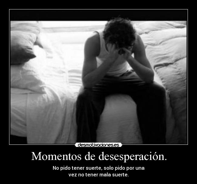 carteles desesperacion desmotivaciones