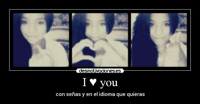 I ♥ you -