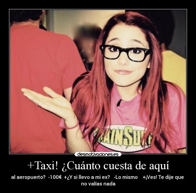 +Taxi! ¿Cuánto cuesta de aquí - 