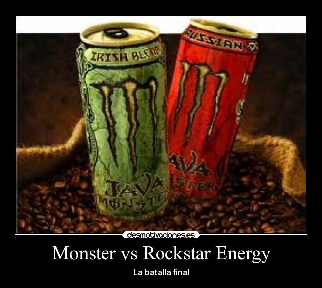 carteles monster energy java monster irish simpsons derc hsdhsudhish rocstar energi blablabla desmotivaciones