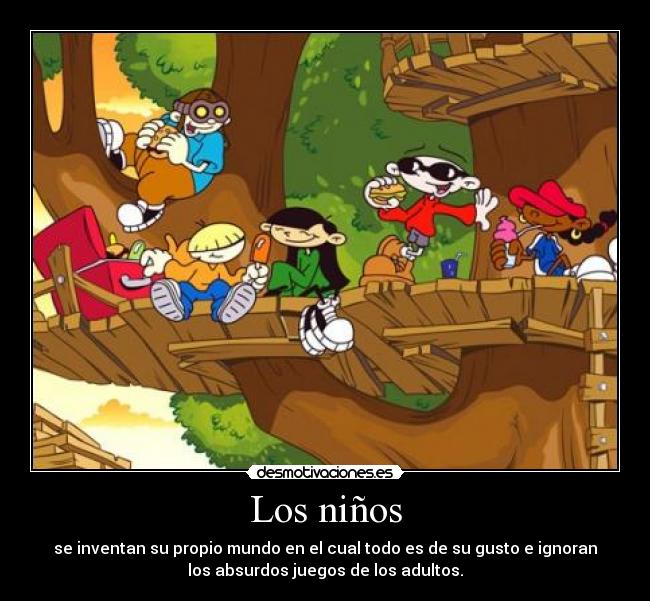 carteles ninos inventan mundo cartoon network ninos del barrio juegos ignoran adulto desmotivaciones