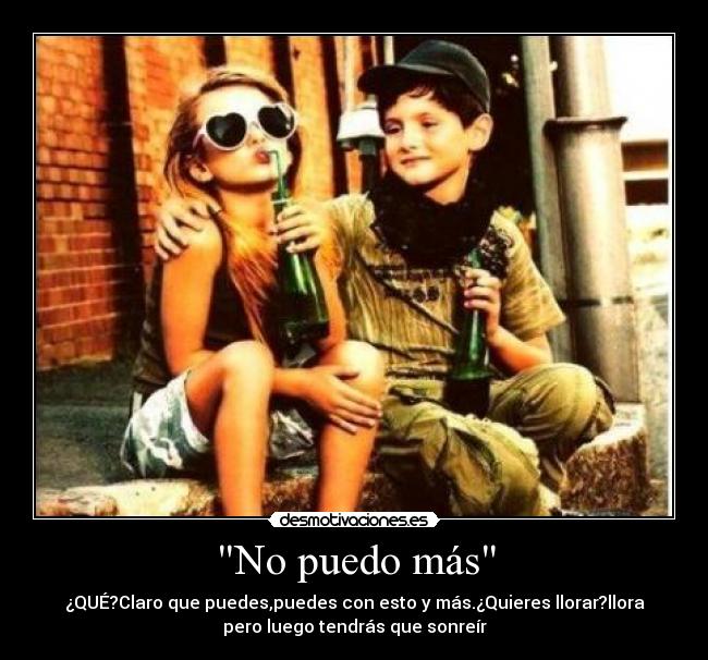 No puedo más -