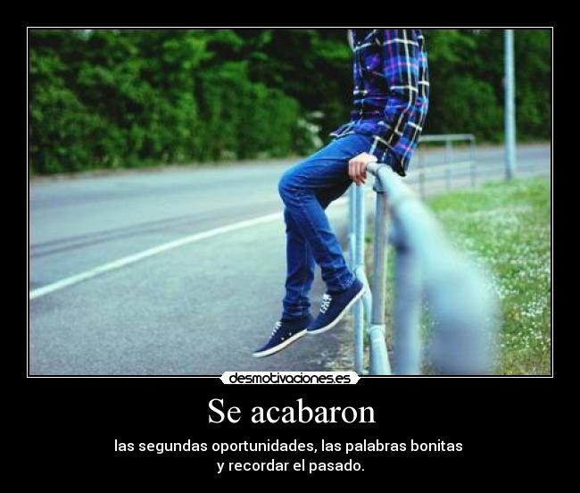 Se acabaron - 