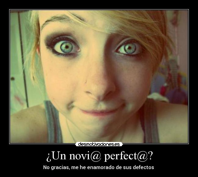 ¿Un novi@ perfect@? -