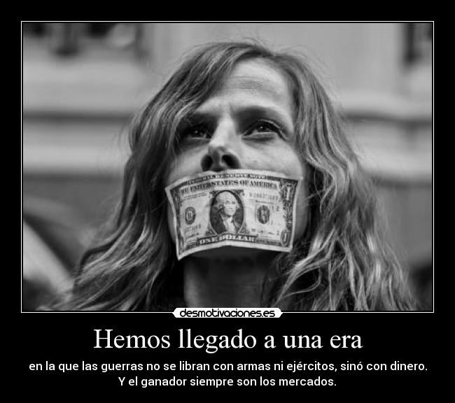 Hemos llegado a una era -