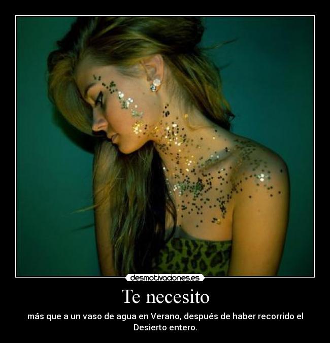 Te necesito -